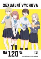 Sexuální výchova na 120 % 1 - Tataki Kikiki, Hotomura
