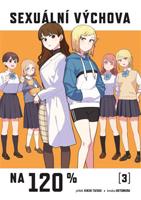 Sexuální výchova na 120 % 3 - Tataki Kikiki, Hotomura