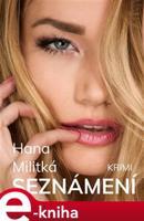 Seznámení - Hana Militká