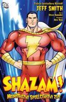 SHAZAM: Monstrózní společenství zla - Jeff Smith