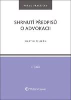 Shrnutí předpisů o advokacii