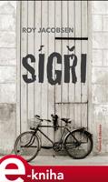 Sígři - Roy Jacobsen