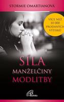 Síla manželčiny modlitby