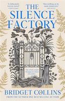 Silence Factory - Bridget Collinsová