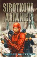 Sirotkova aliance - Robert Buettner