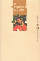 Síť víry - Petr Chelčický