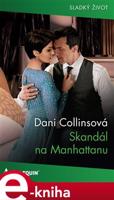 Skandál na Manhattanu - Dani Collinsová