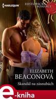 Skandál na zásnubách - Elizabeth Beaconová
