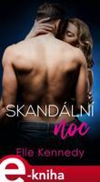 Skandální noc - Elle Kennedy