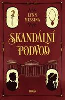 Skandální podvod - Lynn Messina