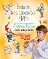 Škola hry na zobcovou flétnu 2 - Monika Devátá, František Zacharník