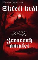 Skřetí král II: Ztracený amulet