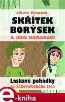 Skřítek Borýsek a jeho kamarádi - Libuše Křapová