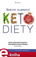 Skrytá tajemství keto diety - Steven R. Gundry