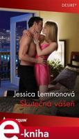 Skutečná vášeň - Jessica Lemmonová