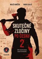 Skutečné zločiny po česku 2