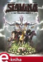 Slavika a kult tříhlavého prasete - Martin Šinkovský