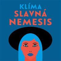 Slavná Nemesis - Ladislav Klíma