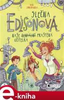 Slečna Edisonová – naše (geniální) praštěná učitelka - Irene Zimmermannová