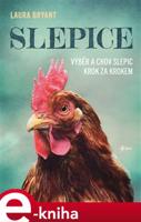 Slepice - Laura Bryant
