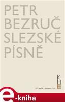 Slezské písně - Petr Bezruč