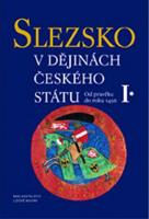 Slezsko v dějinách českého státu. /komplet 1. a 2. díl/