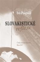 Slovakistické reflexe - Ivo Pospíšil