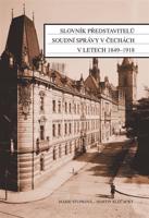 Slovník představitelů soudní správy v Čechách v letech 1849-1918
