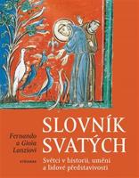 Slovník svatých - Gioia Lanzi, Fernando Lanzi