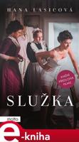 Služka - Hana Lasicová