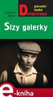 Slzy galerky - Ladislav Beran