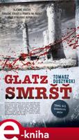 Smršť (Glatz 3.) - Tomasz Duszyński