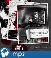 Smrt bývá nehezká, mp3 - Jiří Sivok