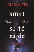 Smrt si tě najde