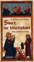 Smrt ve Vratislavi - Vlastimil Vondruška