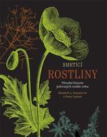 Smrtící rostliny - Sonny Larsson, Elizabeth A. Daunceyová