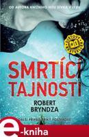 Smrtící tajnosti - Robert Bryndza