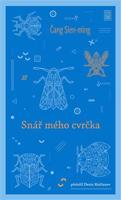Snář mého cvrčka - Čang Sien-ming
