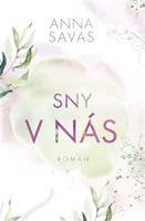 Sny v nás - Anna Savas