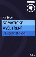 Somatické vyšetření ve stomatologii