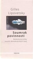 Soumrak povinnosti - Gilles Lipovetsky