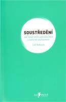 Soustředění - Leo Babauta