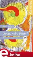 Sova, nebo Fénix? - Pavel Ambros