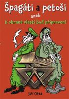 Špagáti a petoši - Jiří Otto