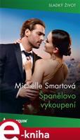 Španělovo vykoupení - Michelle Smartová