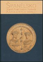 Španělsko Katolických králů - Miguel Ángel La Quesada