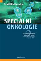 Speciální onkologie - kol., Tomáš Büchler