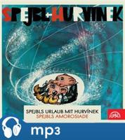 Spejbls Urlaub mit Hurvínek, Spejbls Amorosiade - Miloš Kirschner, Vladimír Straka