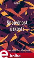 Společnost úzkosti - Jan Géryk
