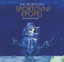 Sportovní epopej / The Sports Epic - Michael Rittstein, Petr Volf